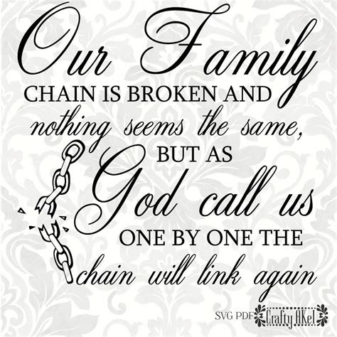 Our Family Chain Is Broken Quotes